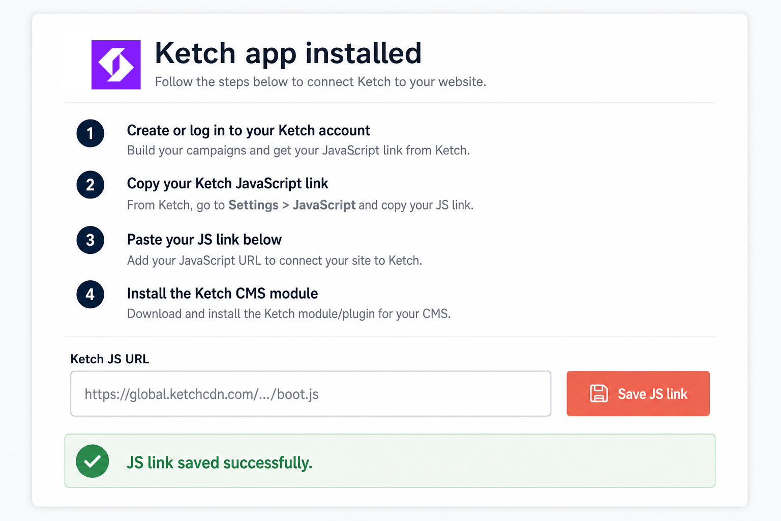 Ketch setup page with Ketch JS URL field and Save JS link button